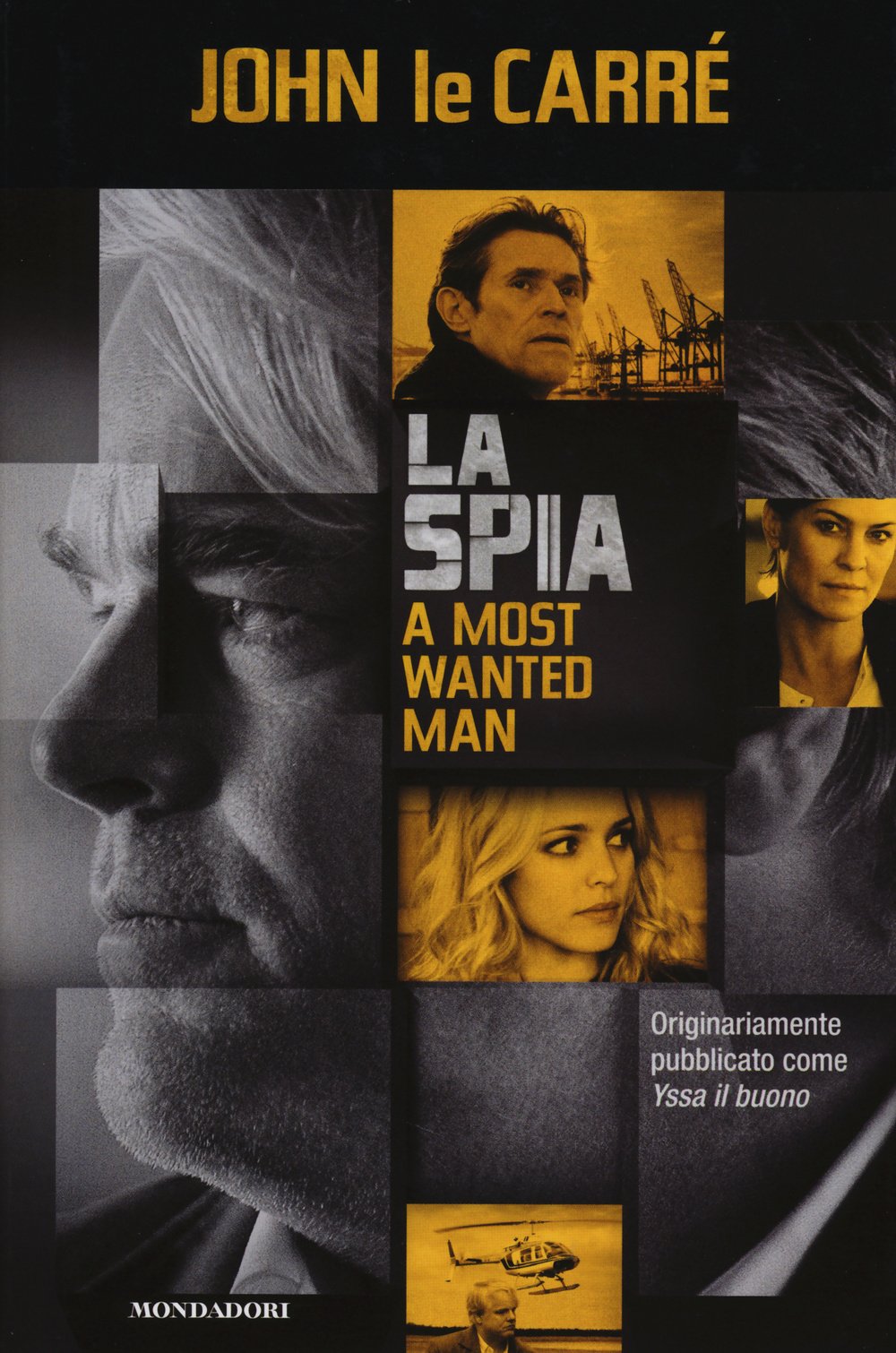 La spia-A most wanted man (Edizione speciale) Contemporary literature