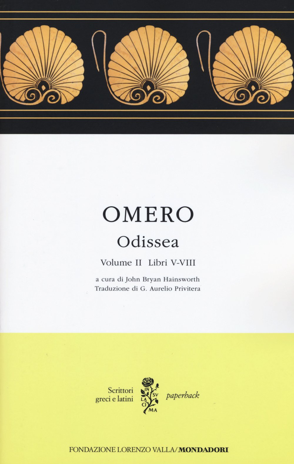 Odissea vol. II (Scrittori greci e latini. Paperback) Poetry