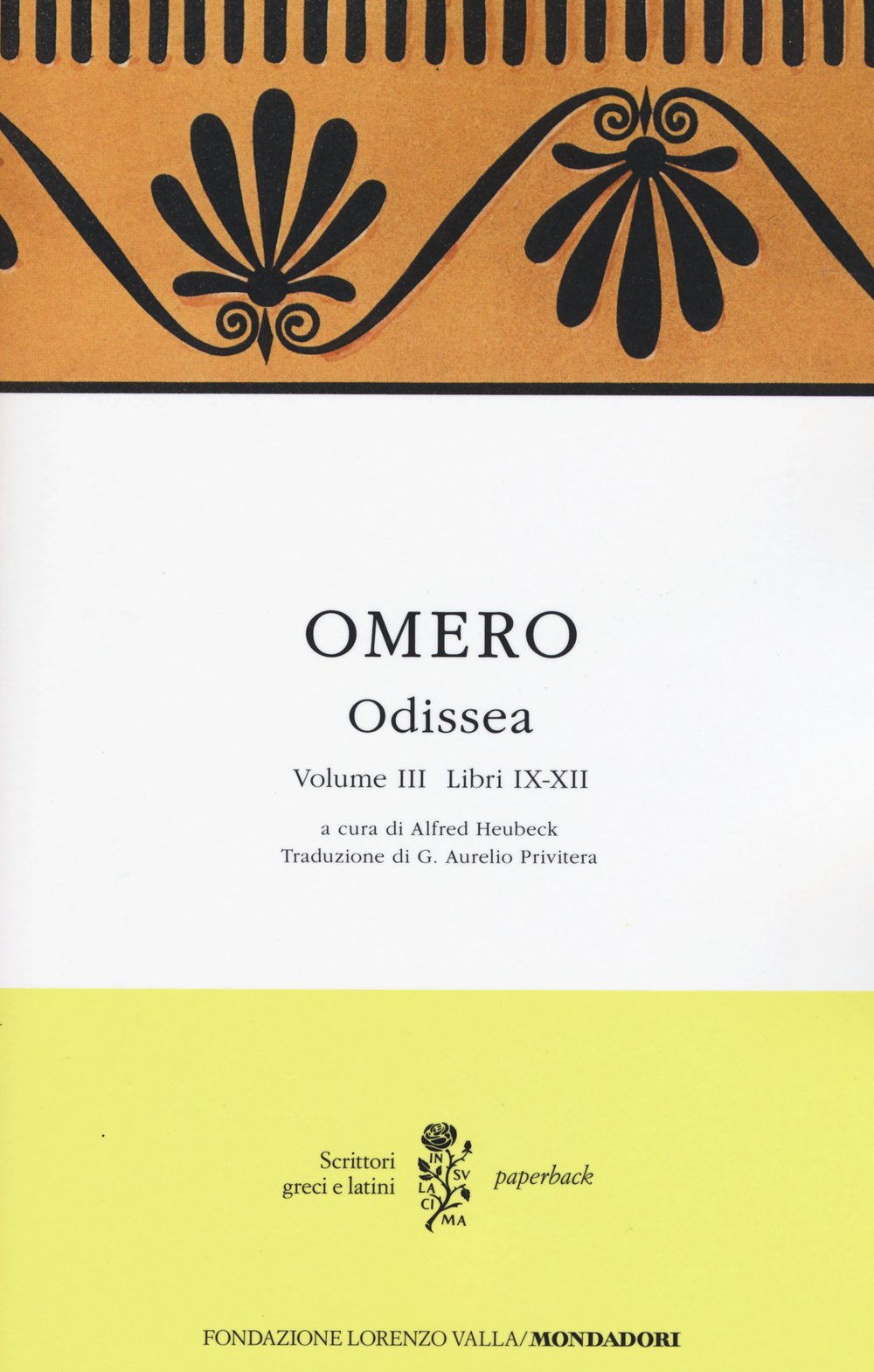 Odissea vol. III (Scrittori greci e latini. Paperback) Poetry