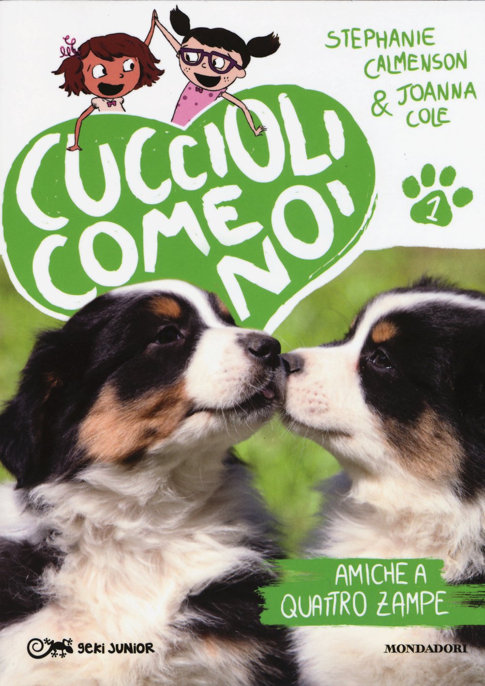 Amiche a quattro zampe. Cuccioli come noi book