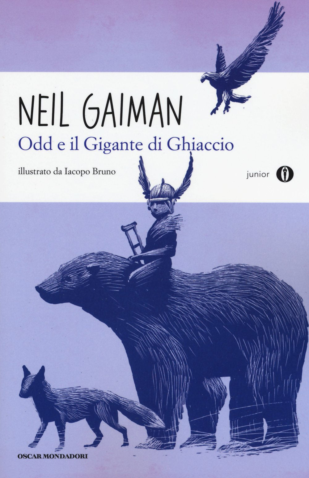 Odd e il gigante di ghiaccio (Oscar junior) Fairy Tales & Legends