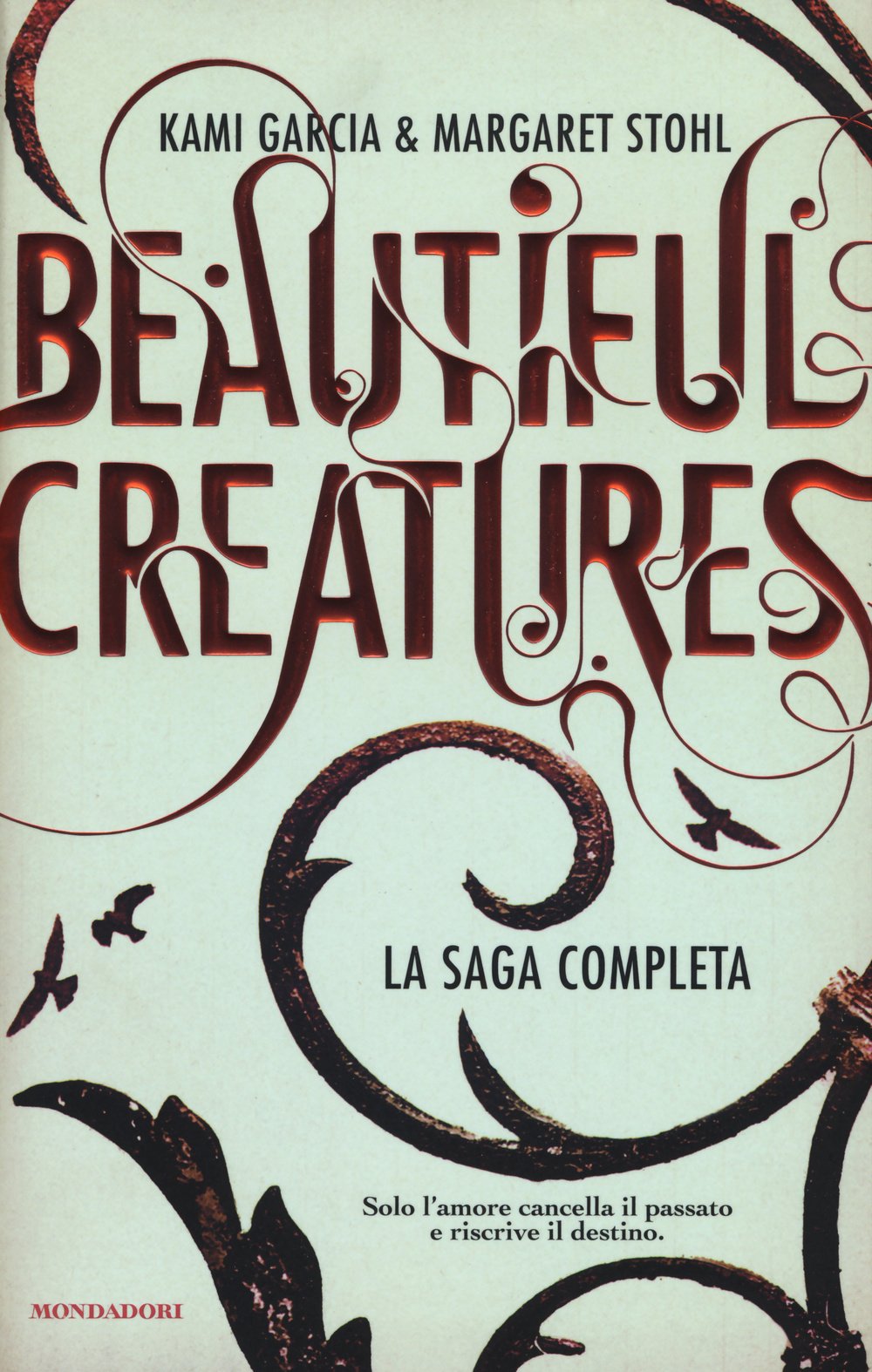 Beautiful creatures: La sedicesima luna-La diciassettesima luna-La diciottesima luna-La diciannovesima luna book
