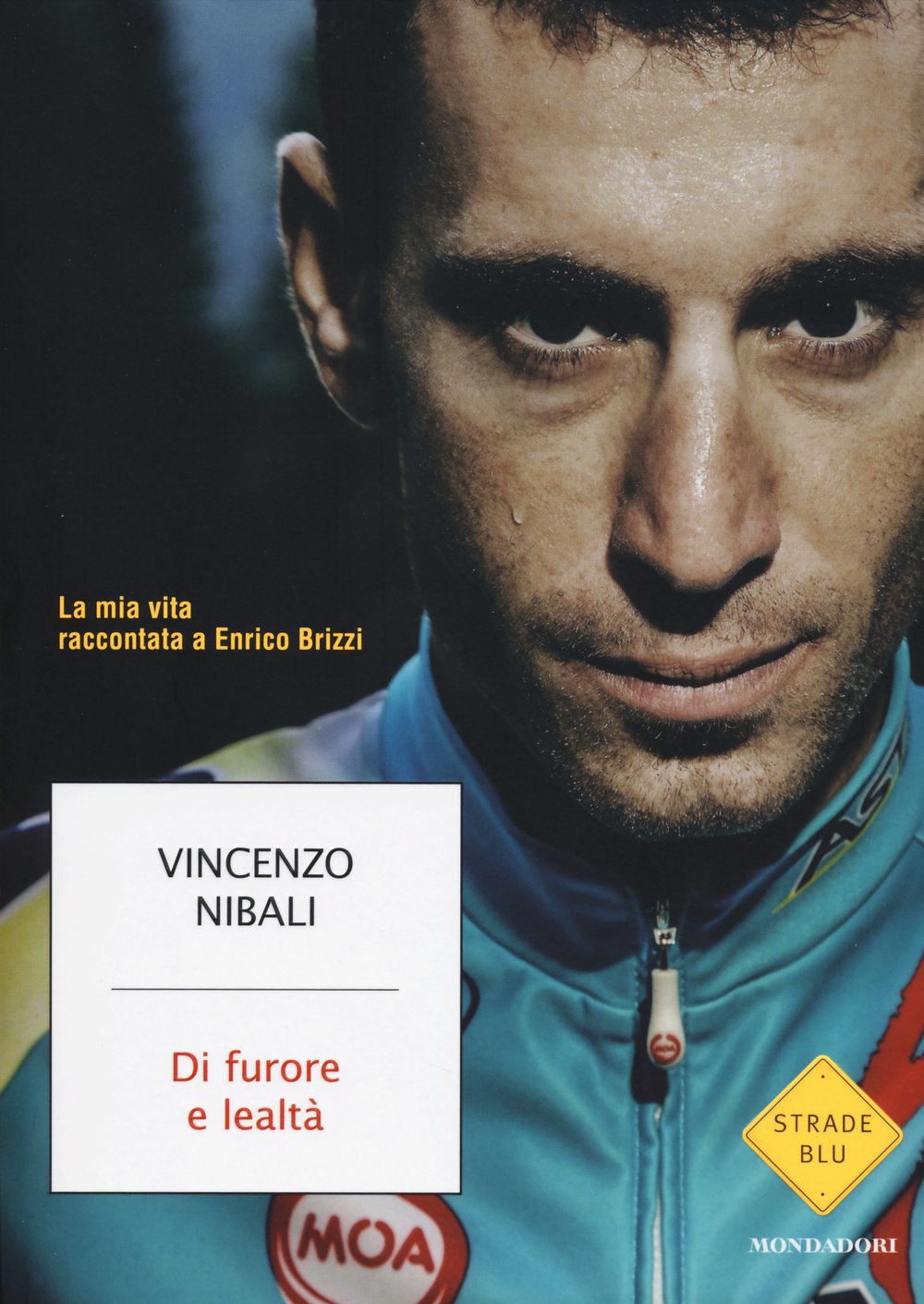 Di furore e lealtà. La mia vita raccontata a Enrico Brizzi book