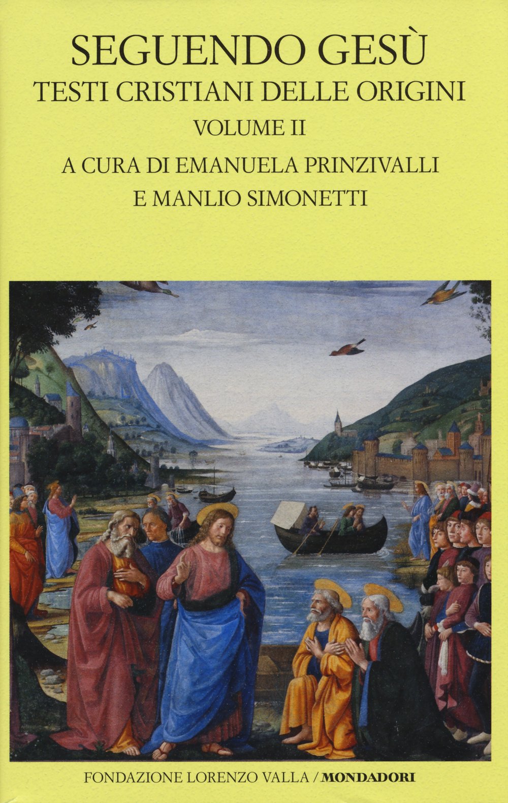 Seguendo Gesù. Testi cristiani delle origini. Testo greco a fronte Contemporary literature