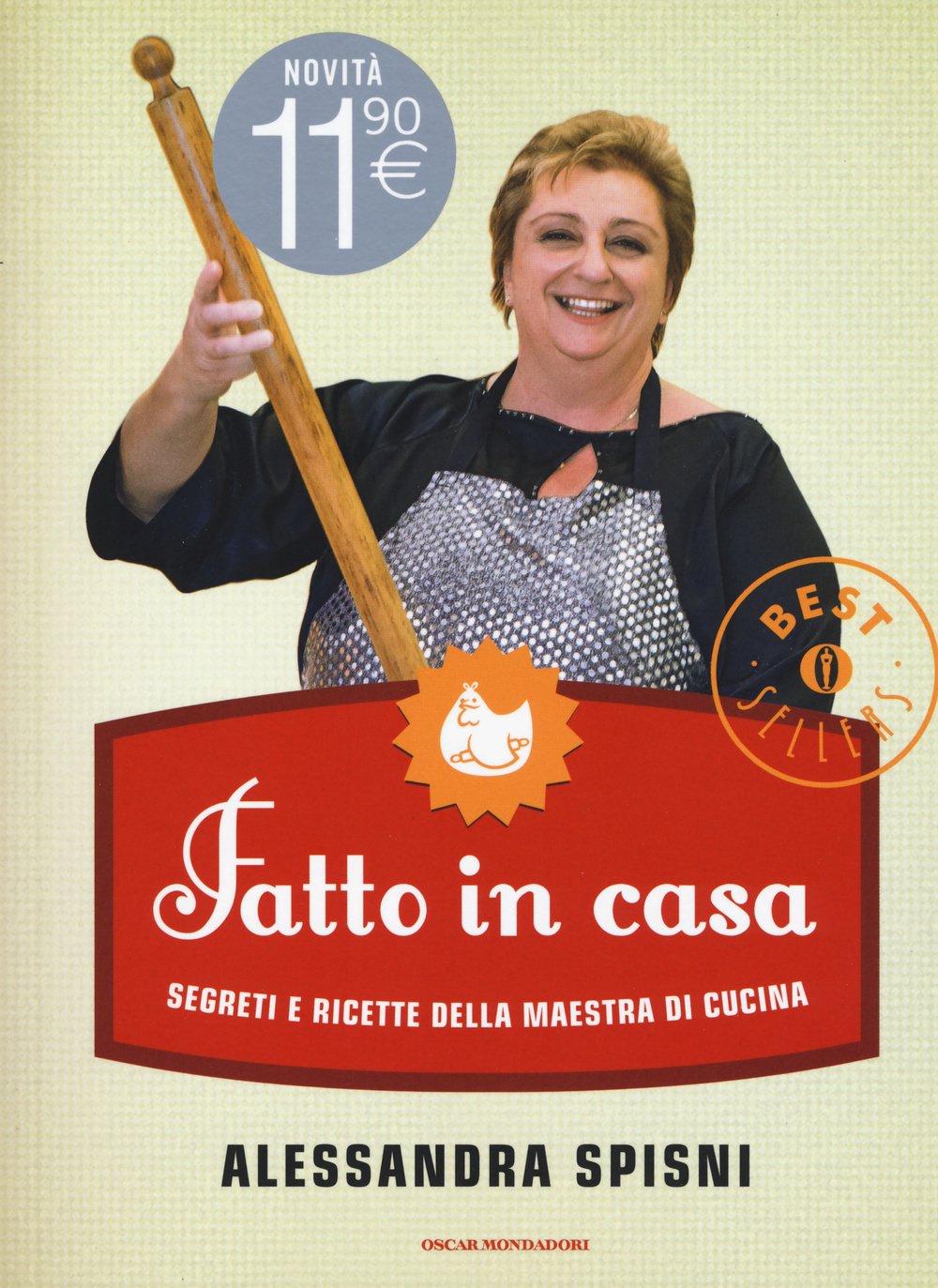 Fatto in casa. Segreti e ricette della maestra di cucina (Oscar bestsellers, Band 2543) Leisure, Home & Garden