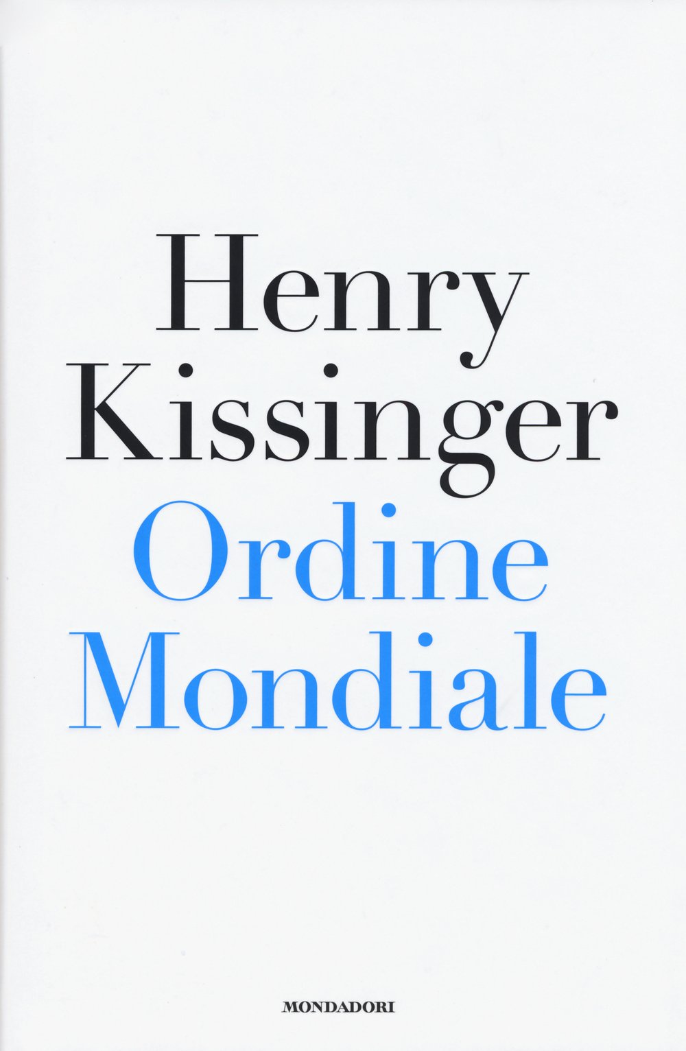 Ordine mondiale (Saggi stranieri) Business, Finance & Career