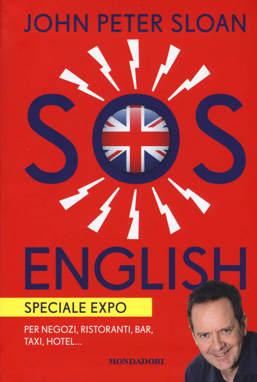 SOS English. Speciale Expo. Per negozi, ristoranti, bar, taxi, hotel... (Comefare) Foreign Languages ​​& Dictionaries