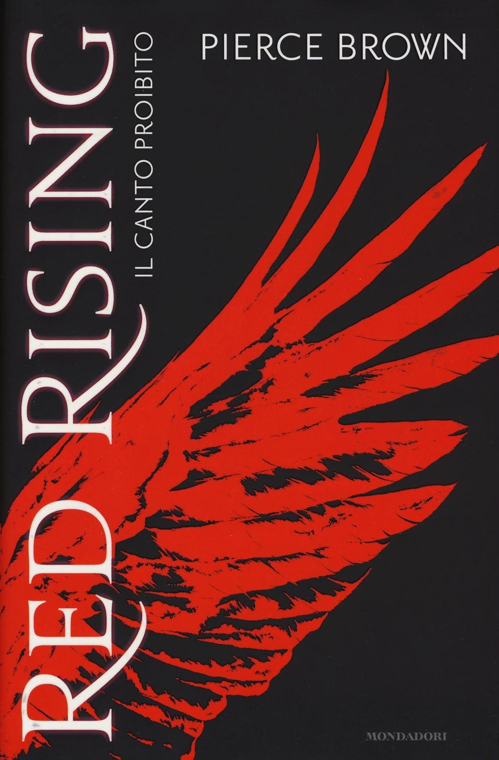 Il canto proibito. Red rising (Omnibus) Contemporary literature