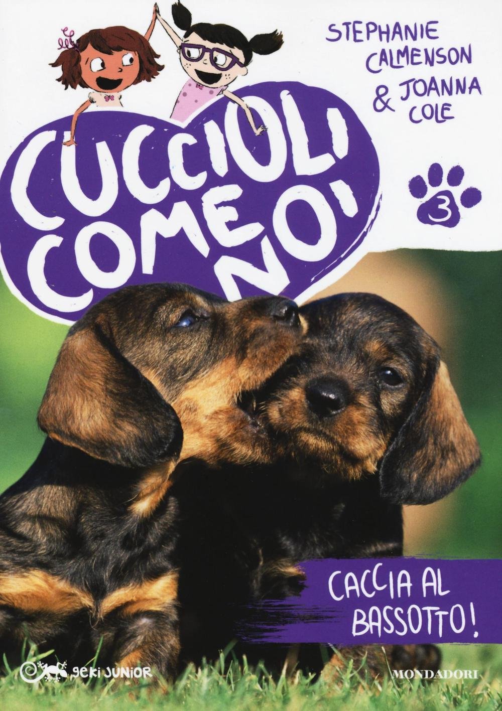 Caccia al bassotto! Cuccioli come noi (Vol. 3) (Geki Junior) Novels & Short Stories