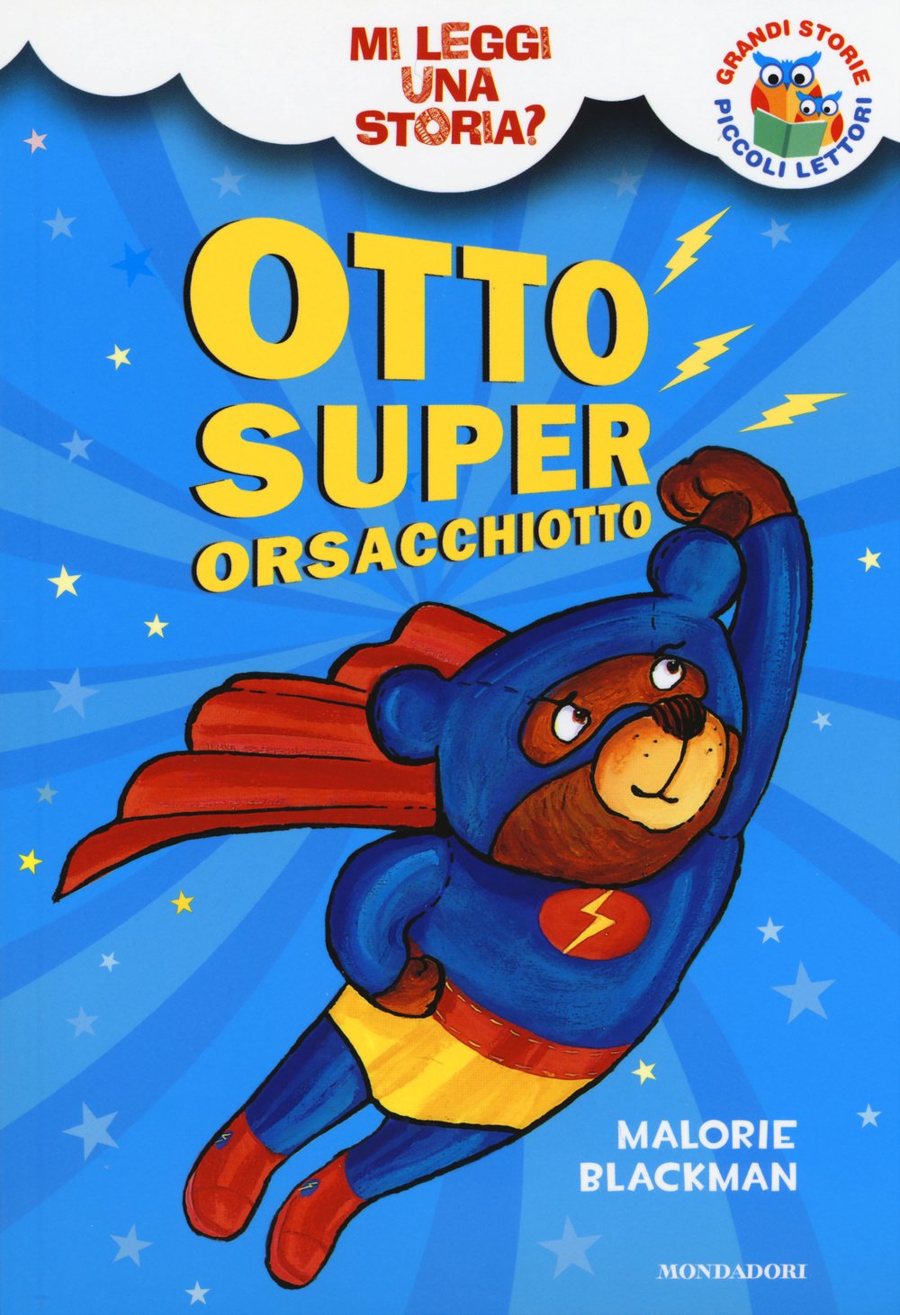 Otto Superorsacchiotto. Mi leggi una storia? Ediz. illustrata book