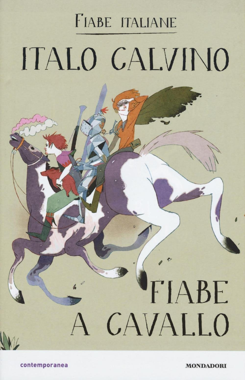 Fiabe a cavallo. Fiabe italiane (Contemporanea) Classics