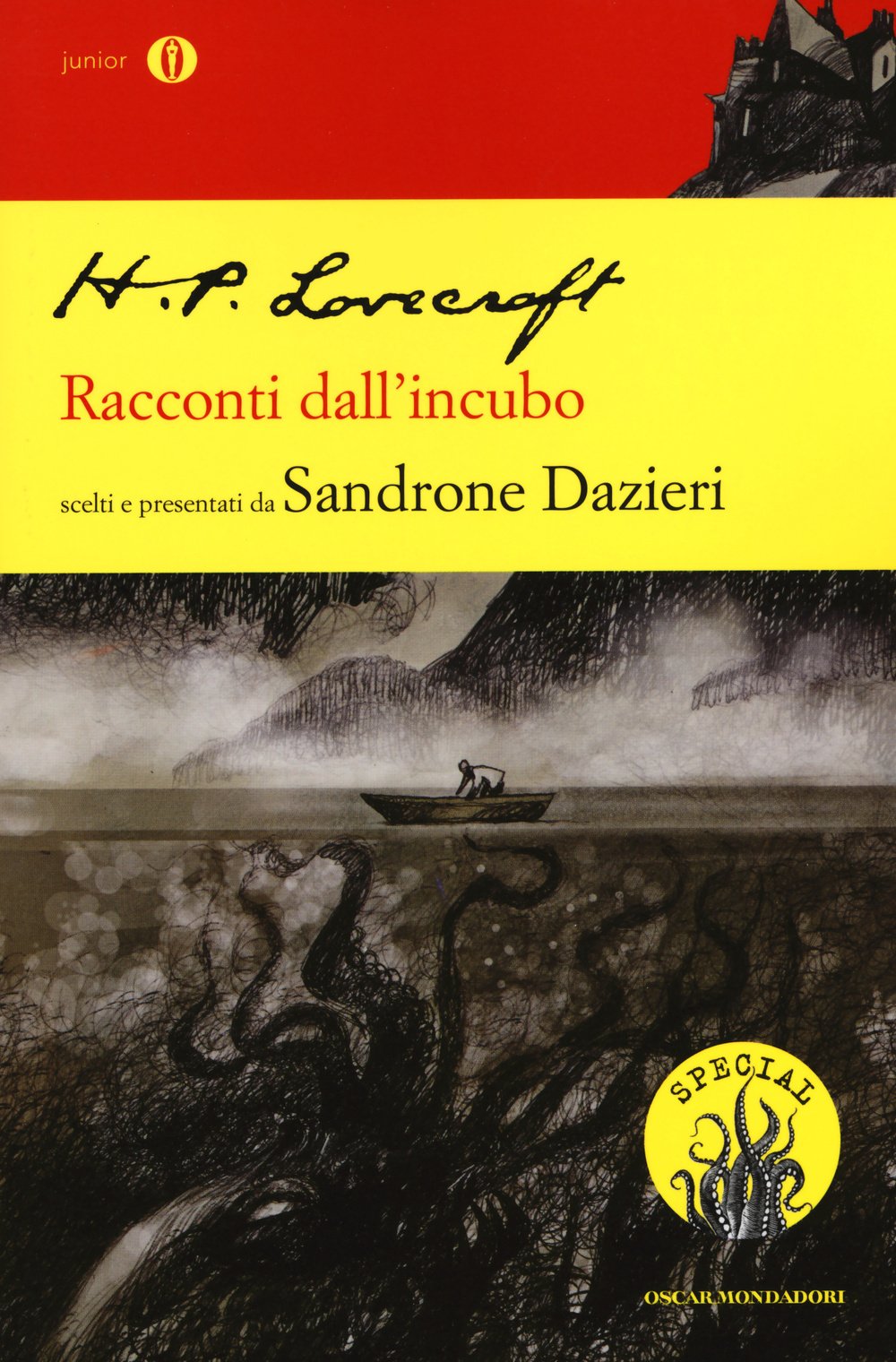 Racconti dall'incubo (Oscar junior) Novels & Short Stories