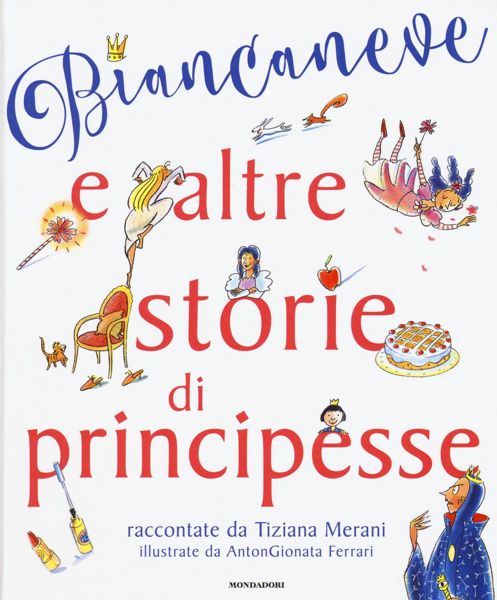 Biancaneve e altre storie di principesse. Ediz. illustrata book