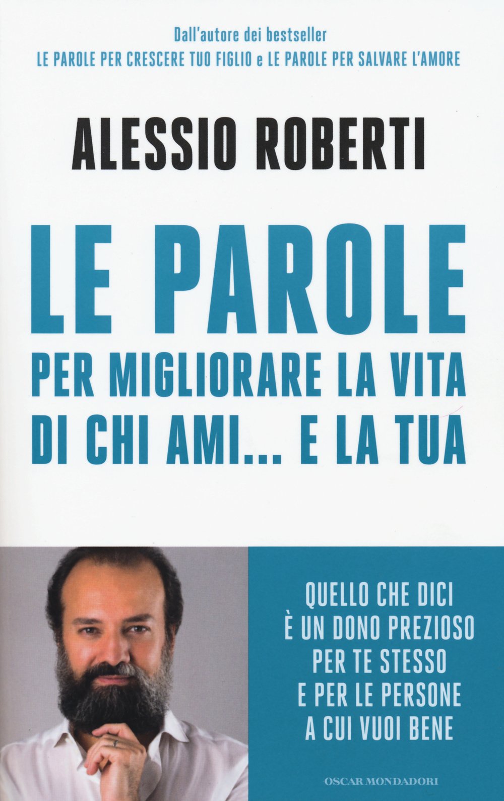 Le parole per migliorare la vita di chi ami... e la tua book