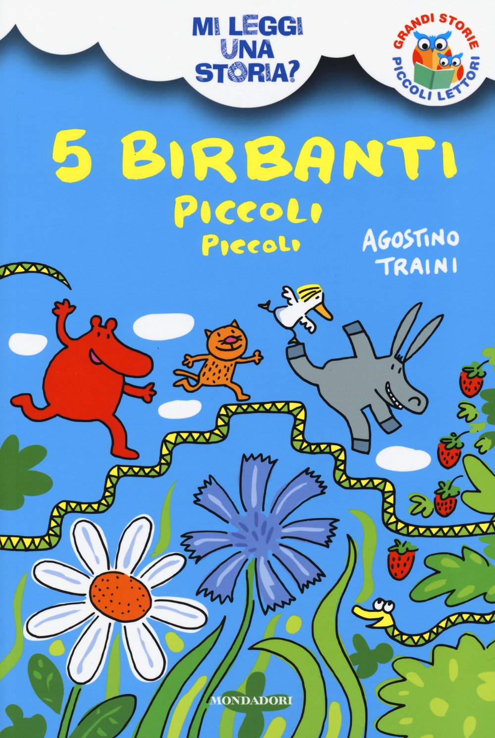 5 birbanti piccoli piccoli (Grandi storie. Piccoli lettori) Contemporary literature
