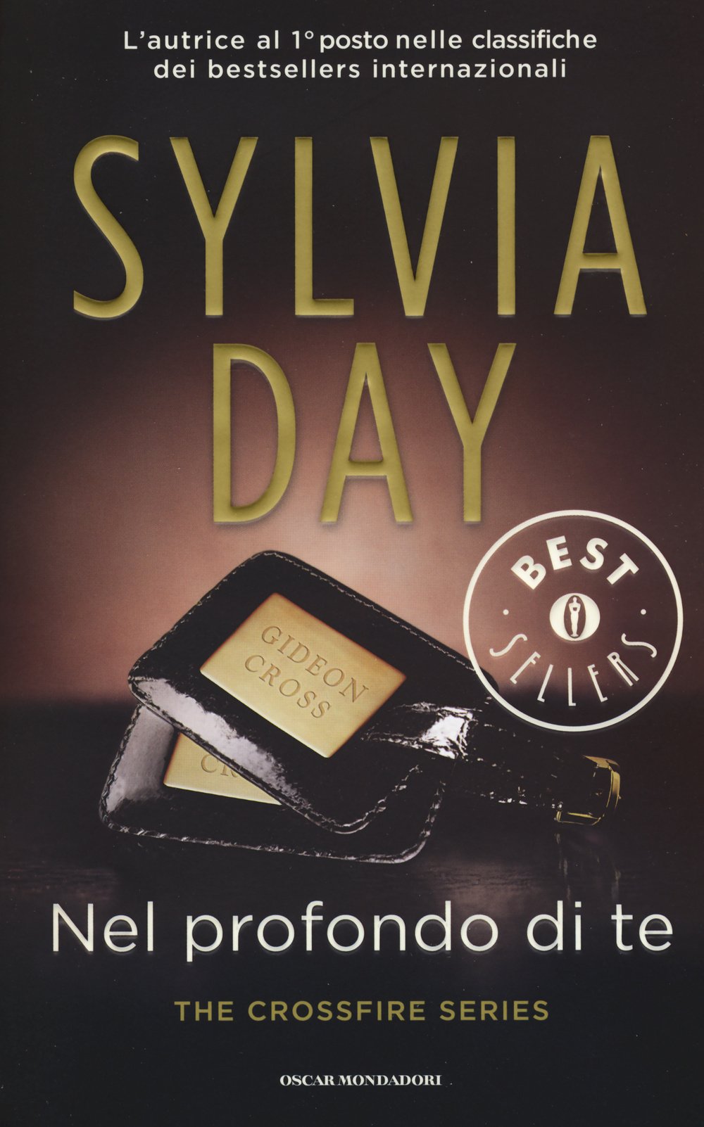 Nel profondo di te. The crossfire series (Oscar bestsellers) Contemporary literature