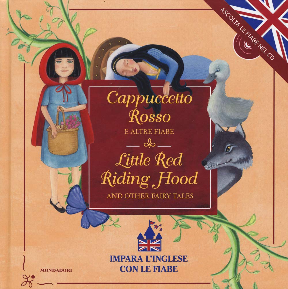 Cappuccetto Rosso e altre fiabe-Little Red Riding Hood and other fairy tales. Con CD Audio (Fiabe classiche) Tiptoi & Games