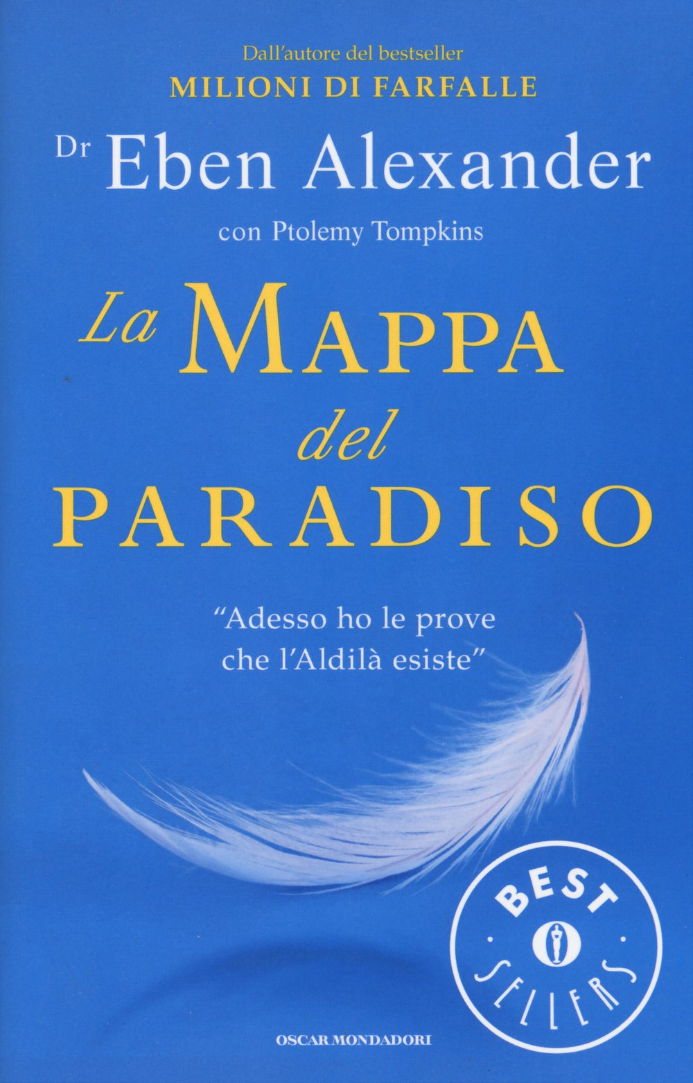 La mappa del Paradiso (Oscar bestsellers, Band 2655) Medicine