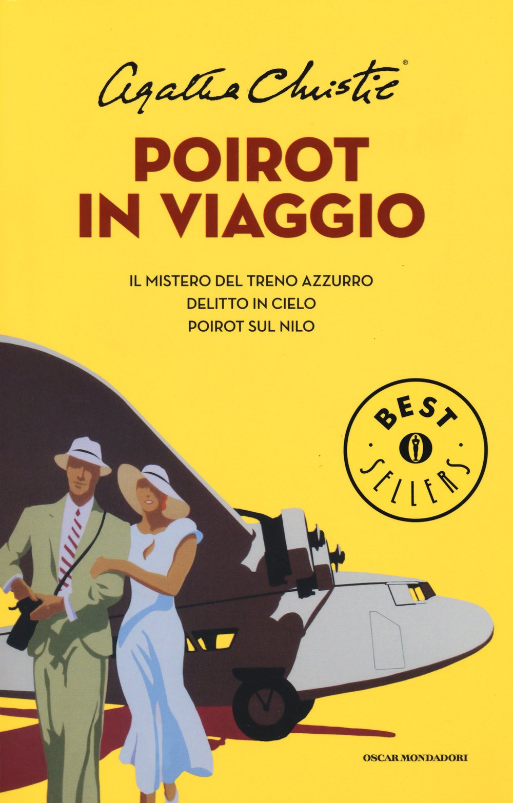 Poirot in viaggio: Il mistero del treno azzurro-Delitto in cielo-Poirot sul Nilo (Oscar bestsellers, Band 2566) Contemporary literature Books