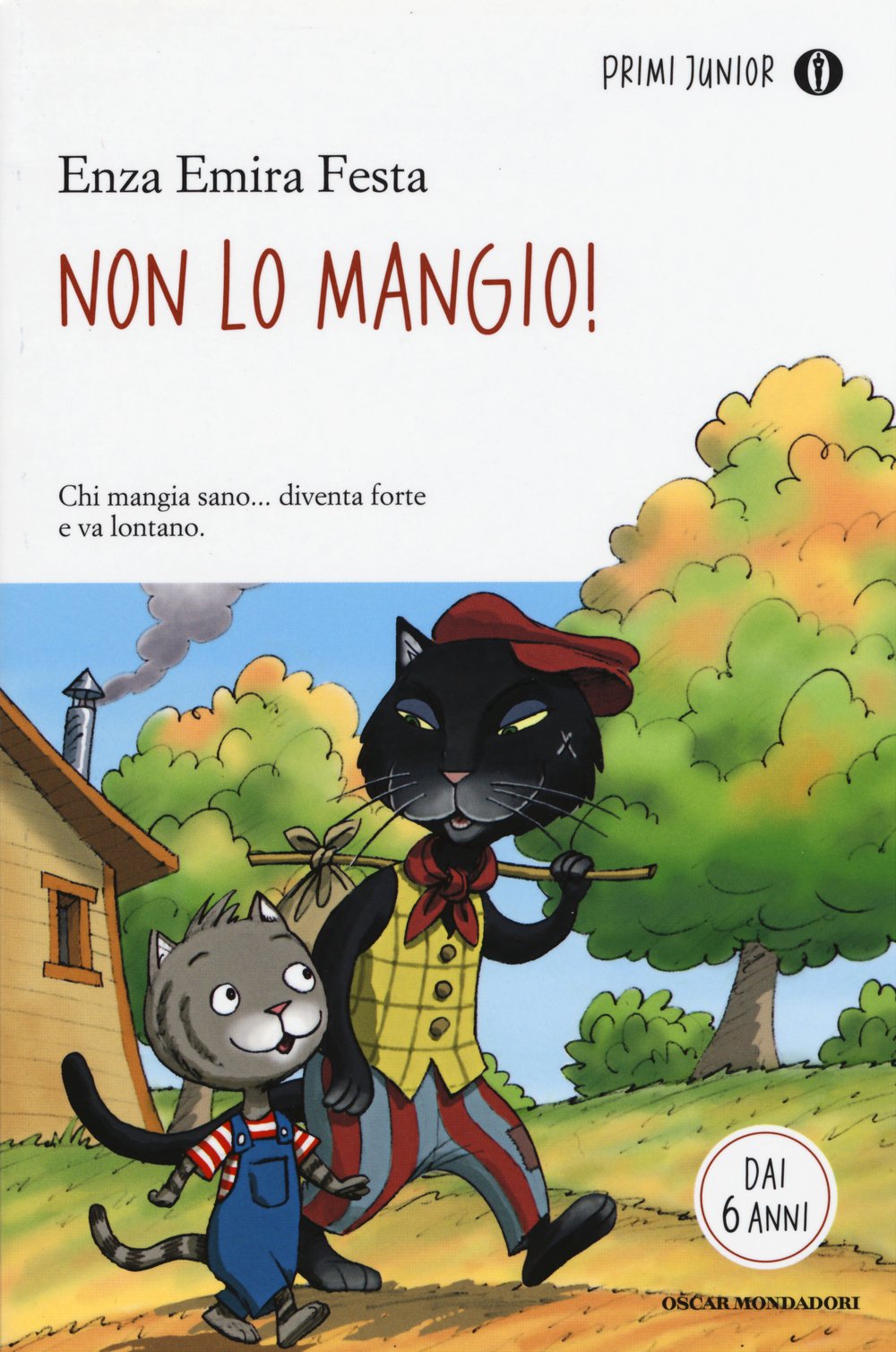 Non lo mangio! (Oscar primi junior) Non-fiction