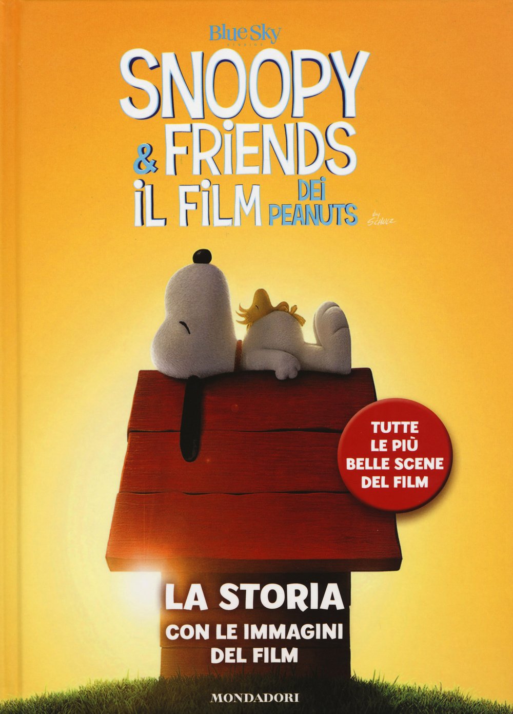 Snoopy & Friends. Il film dei Peanuts. La storia con le immagini del film Non-fiction
