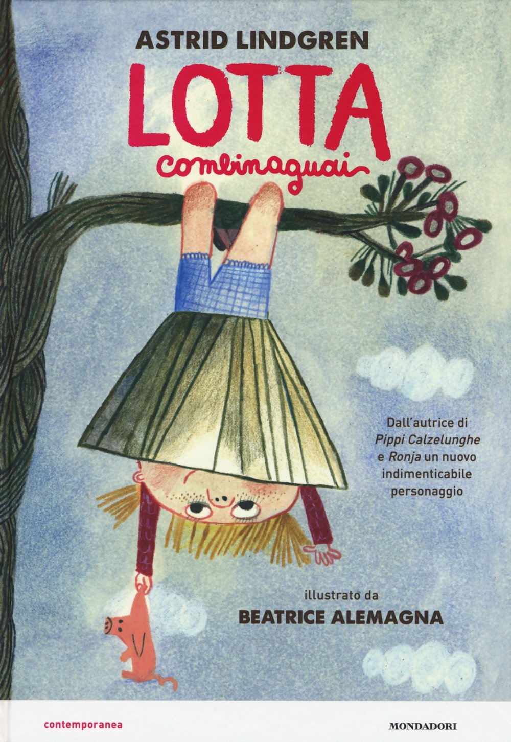 Lotta combinaguai (Contemporanea) Novels & Short Stories