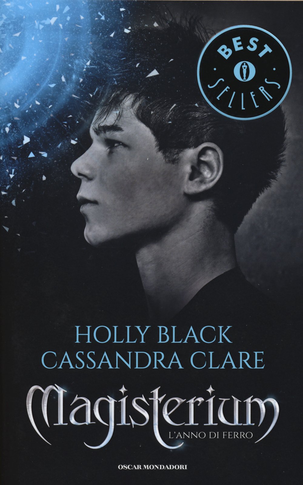 L'anno di ferro. Magisterium (Oscar bestsellers) Fantasy & Sci-Fi