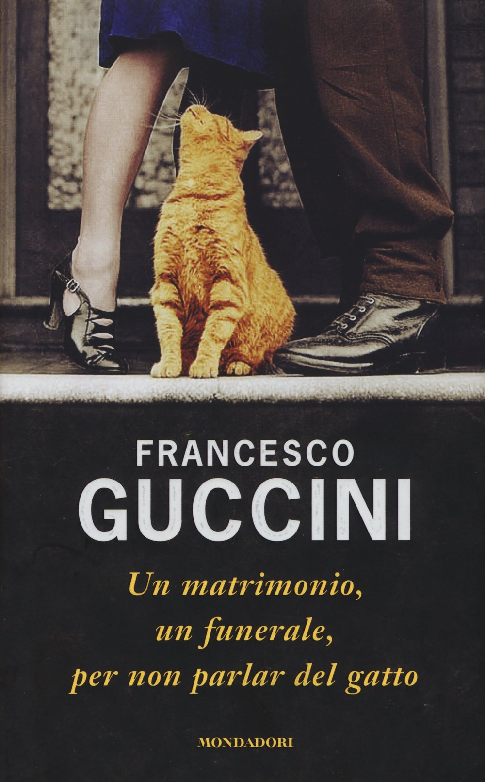 Un matrimonio, un funerale, per non parlar del gatto (Scrittori italiani e stranieri) Essays & Short Stories