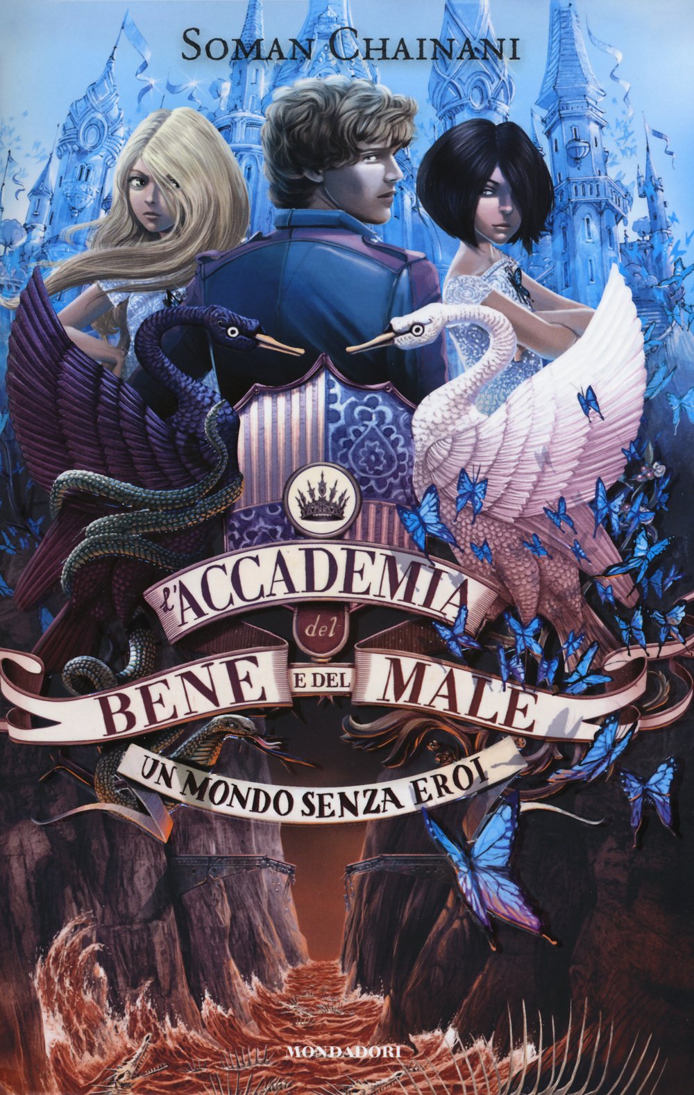 Un mondo senza eroi. L'accademia del bene e del male (I Grandi) Novels & Short Stories