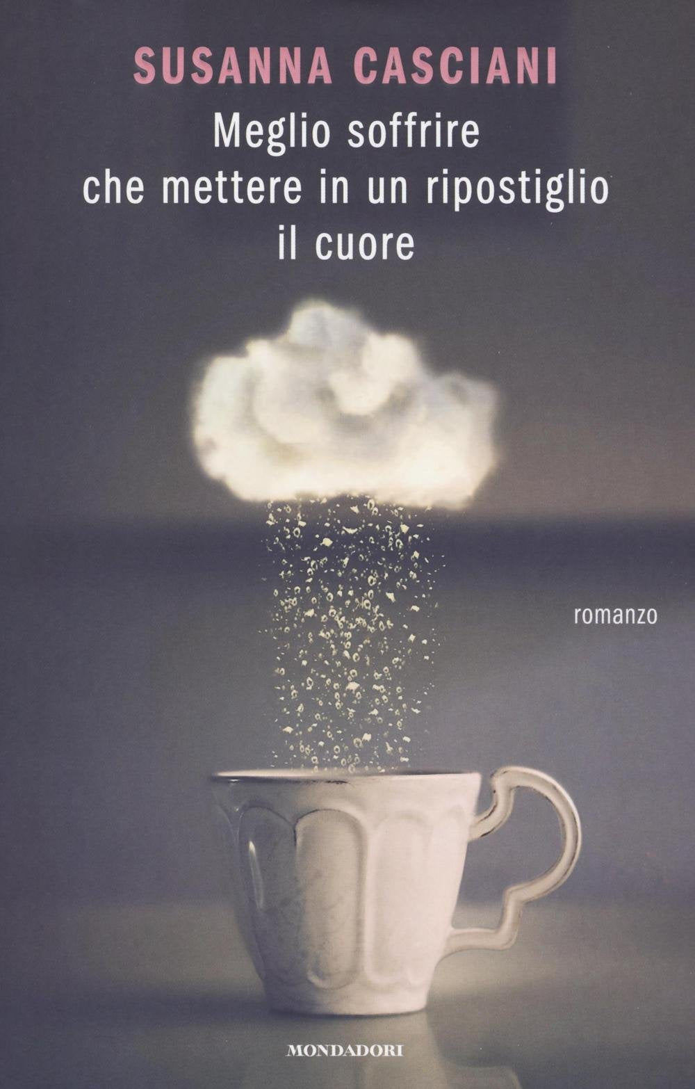Meglio soffrire che mettere in un ripostiglio il cuore (Chrysalide) Contemporary literature
