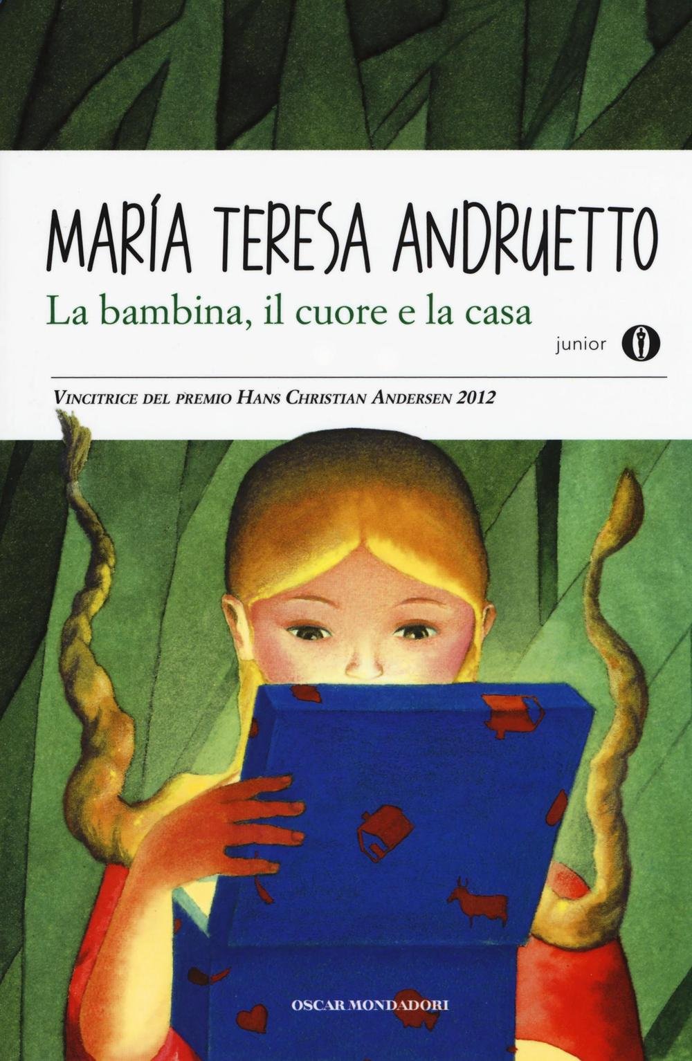 La bambina, il cuore e la casa (Oscar junior) Non-fiction