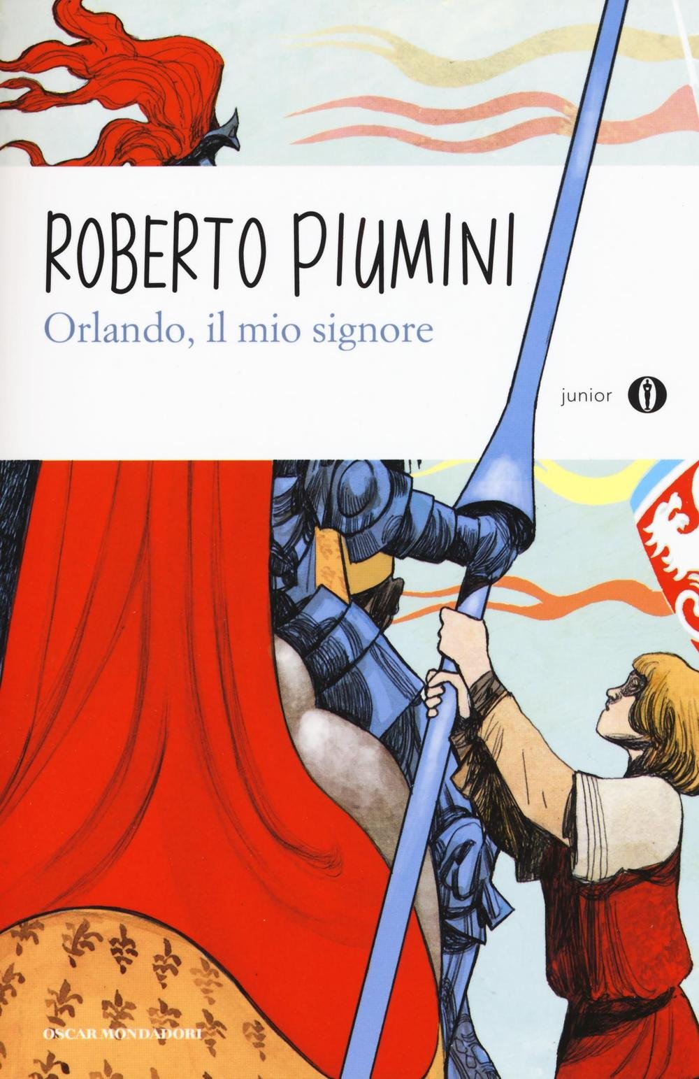 Orlando, il mio signore (Oscar junior) Novels & Short Stories