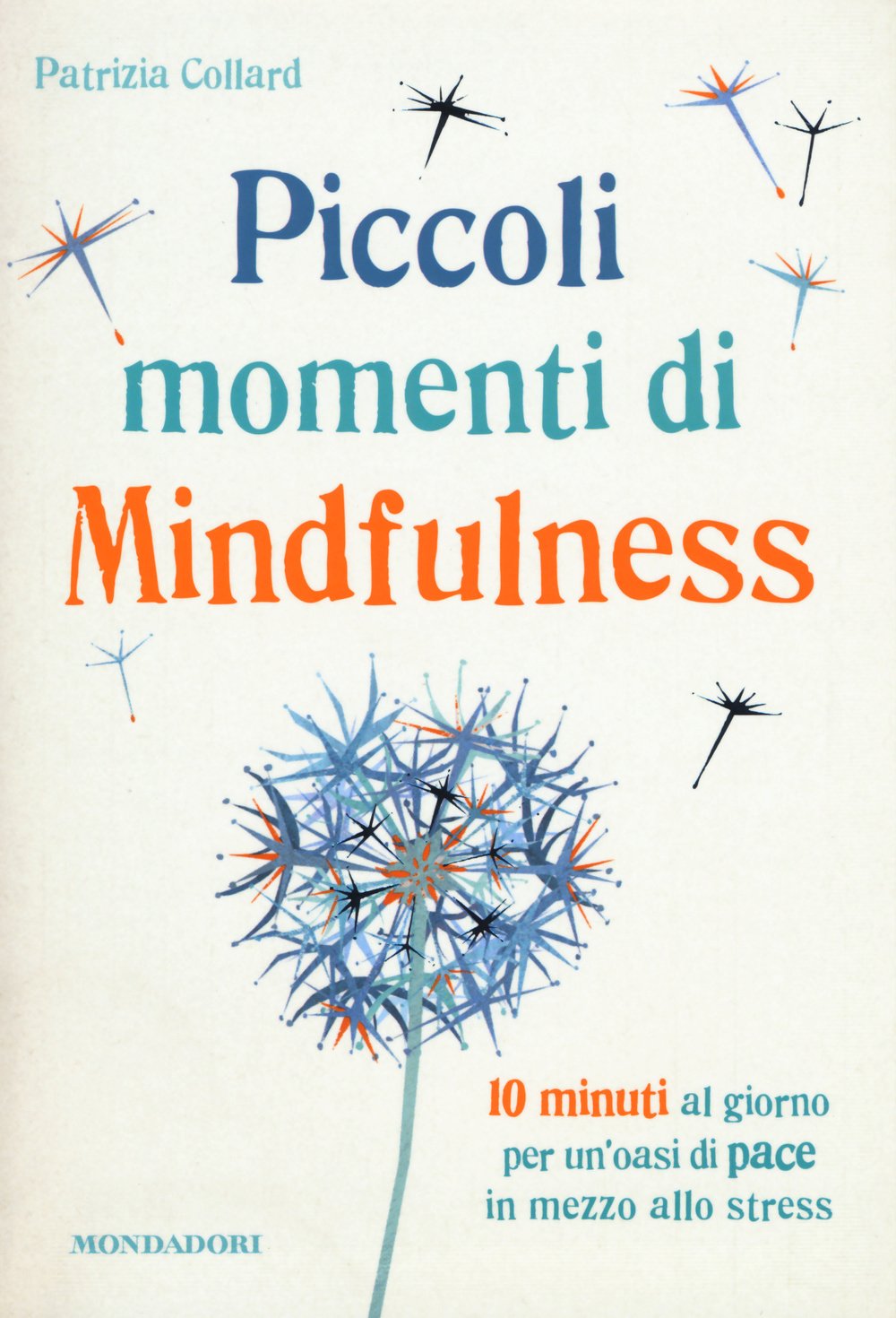 Piccoli momenti di mindfulness (Comefare) Health, Nutrition & Fitness