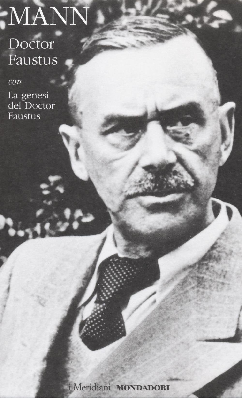 Doctor Faustus con La genesi del Doctor Faustus Classics