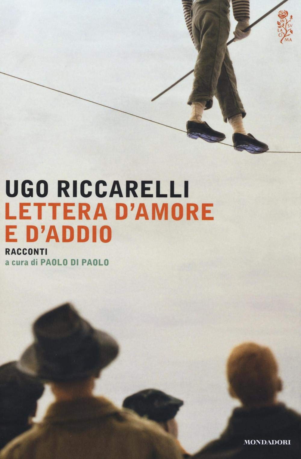 Lettera d'amore e d'addio (Scrittori italiani e stranieri) Essays & Short Stories