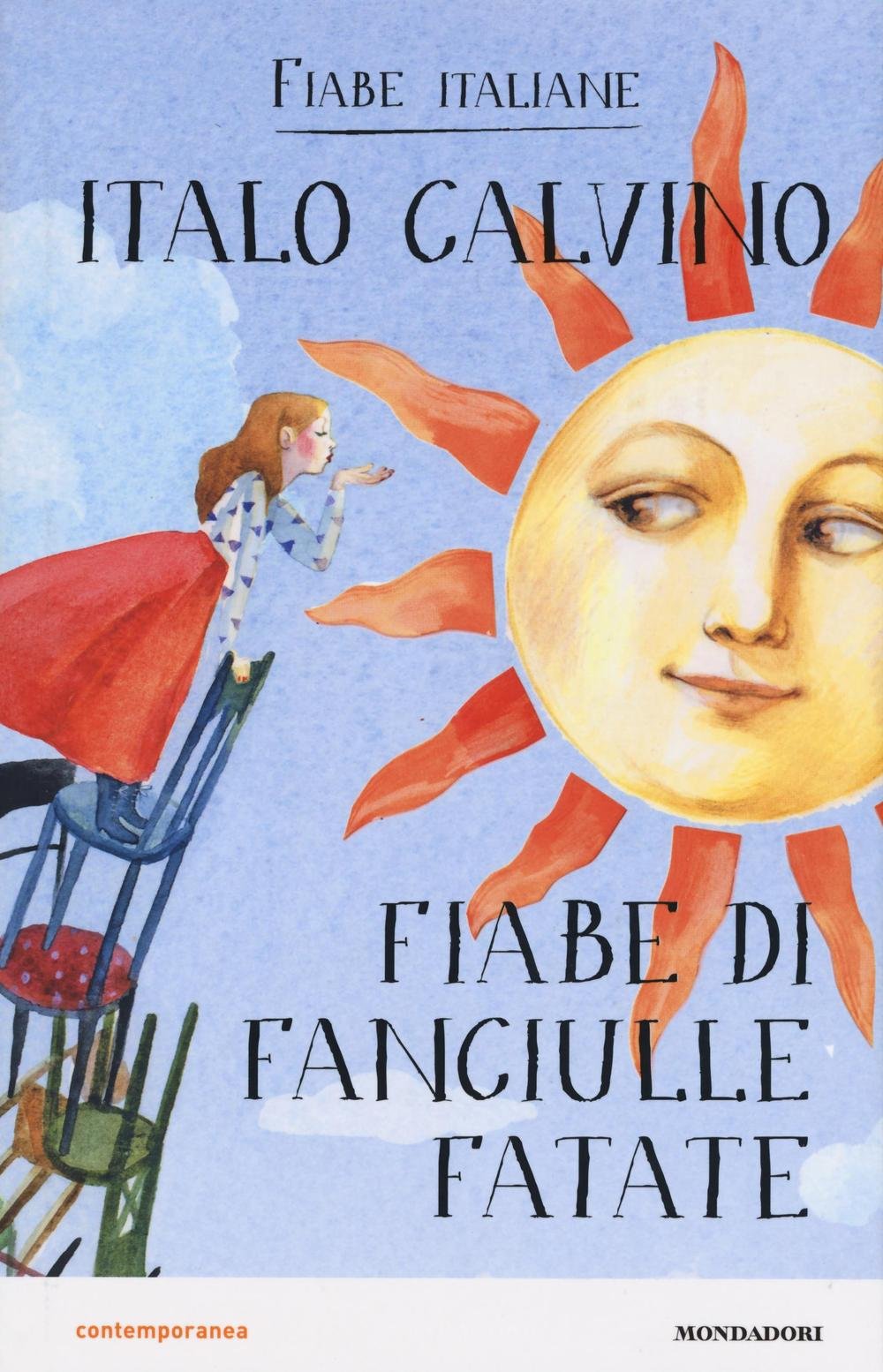 Fiabe di fanciulle fatate. Fiabe italiane book