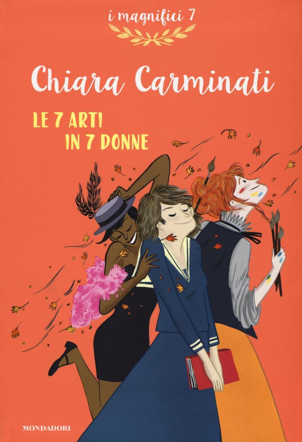 Le 7 arti in 7 donne (I magnifici 7) Non-fiction