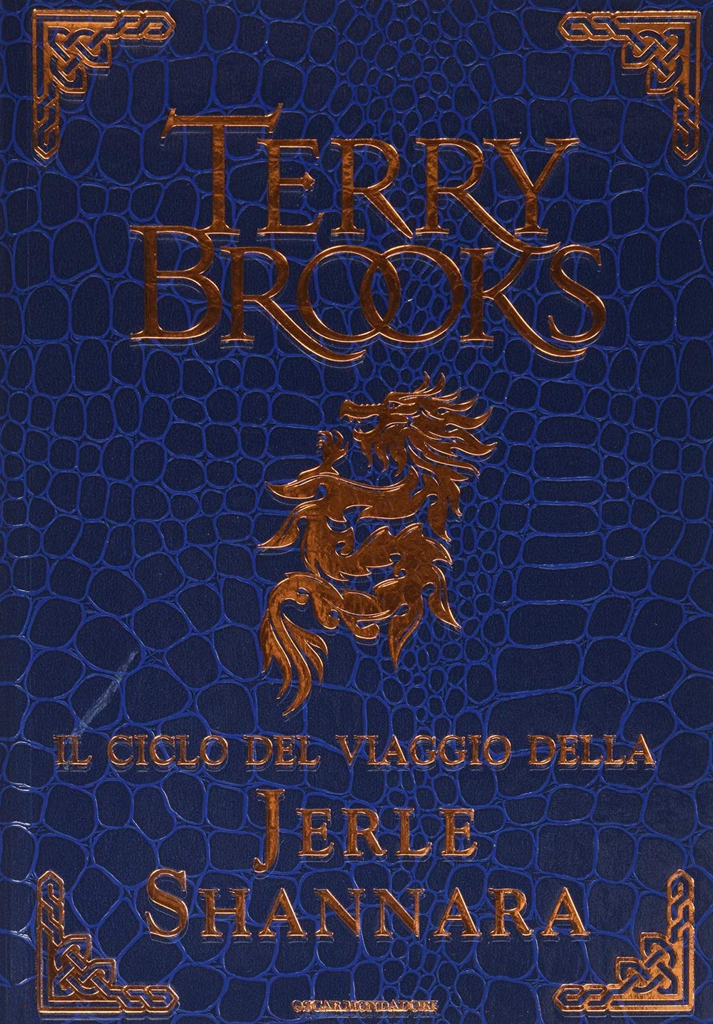 Il ciclo del viaggio della Jerle Shannara: La strega di Ilse-Il labirinto-L'ultima magia Contemporary literature