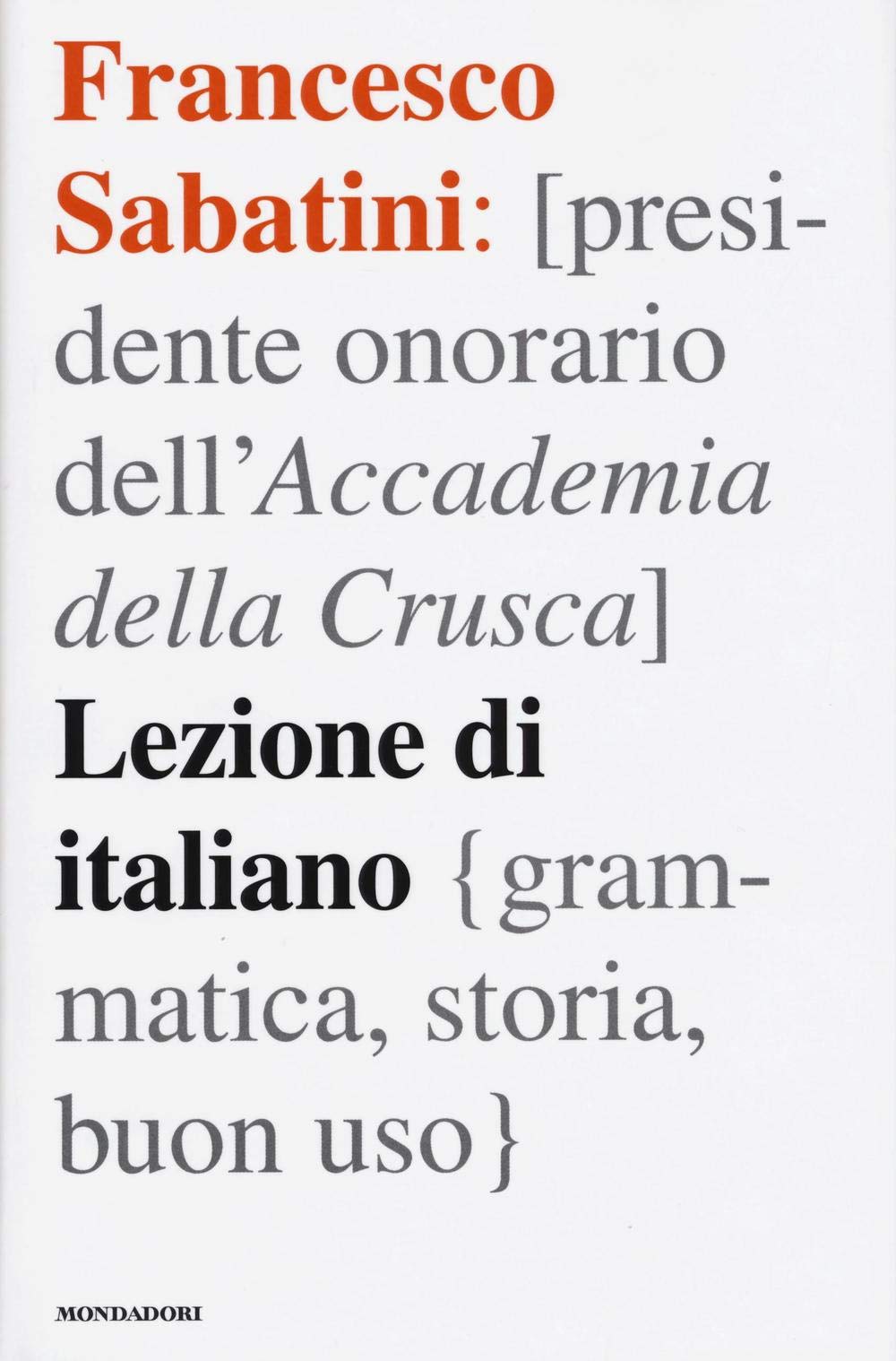Lezione di italiano. Grammatica, storia, buon uso (Ingrandimenti) Social Sciences