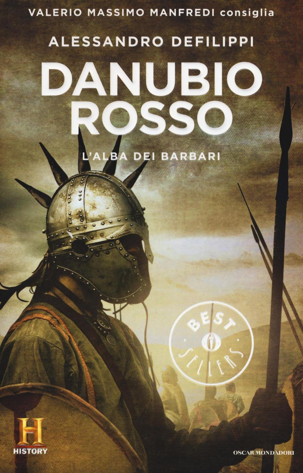 Danubio rosso. L'alba dei barbari. Il romanzo di Roma (Vol. 9) book