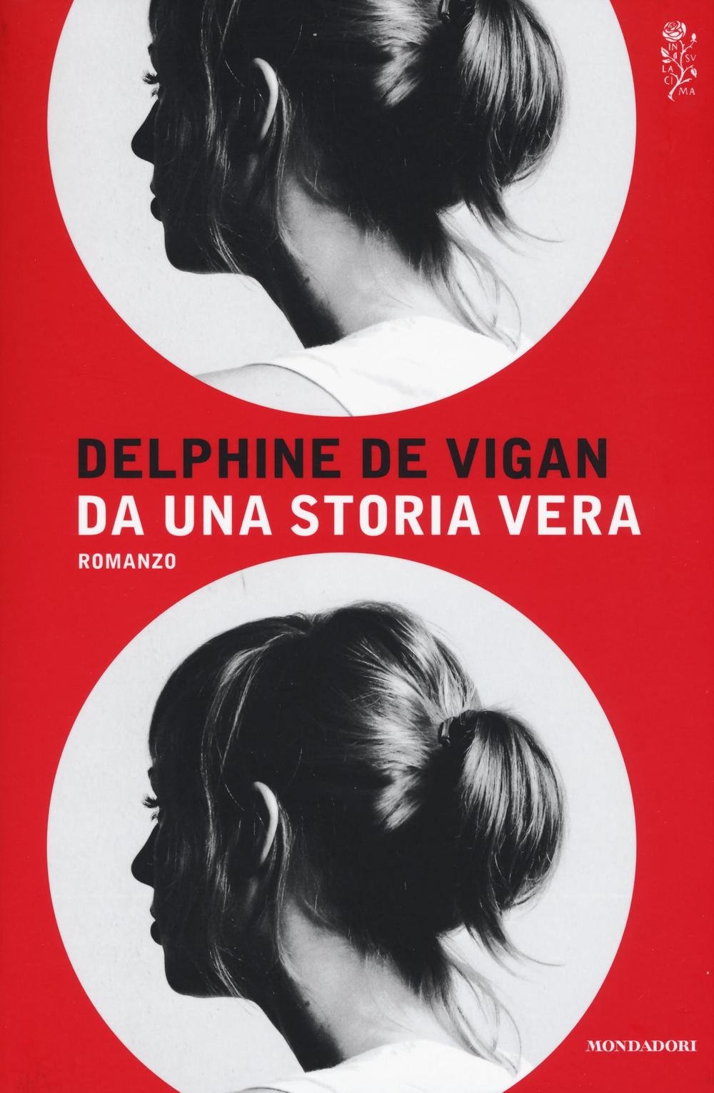 Vigan, D: Da una storia vera book