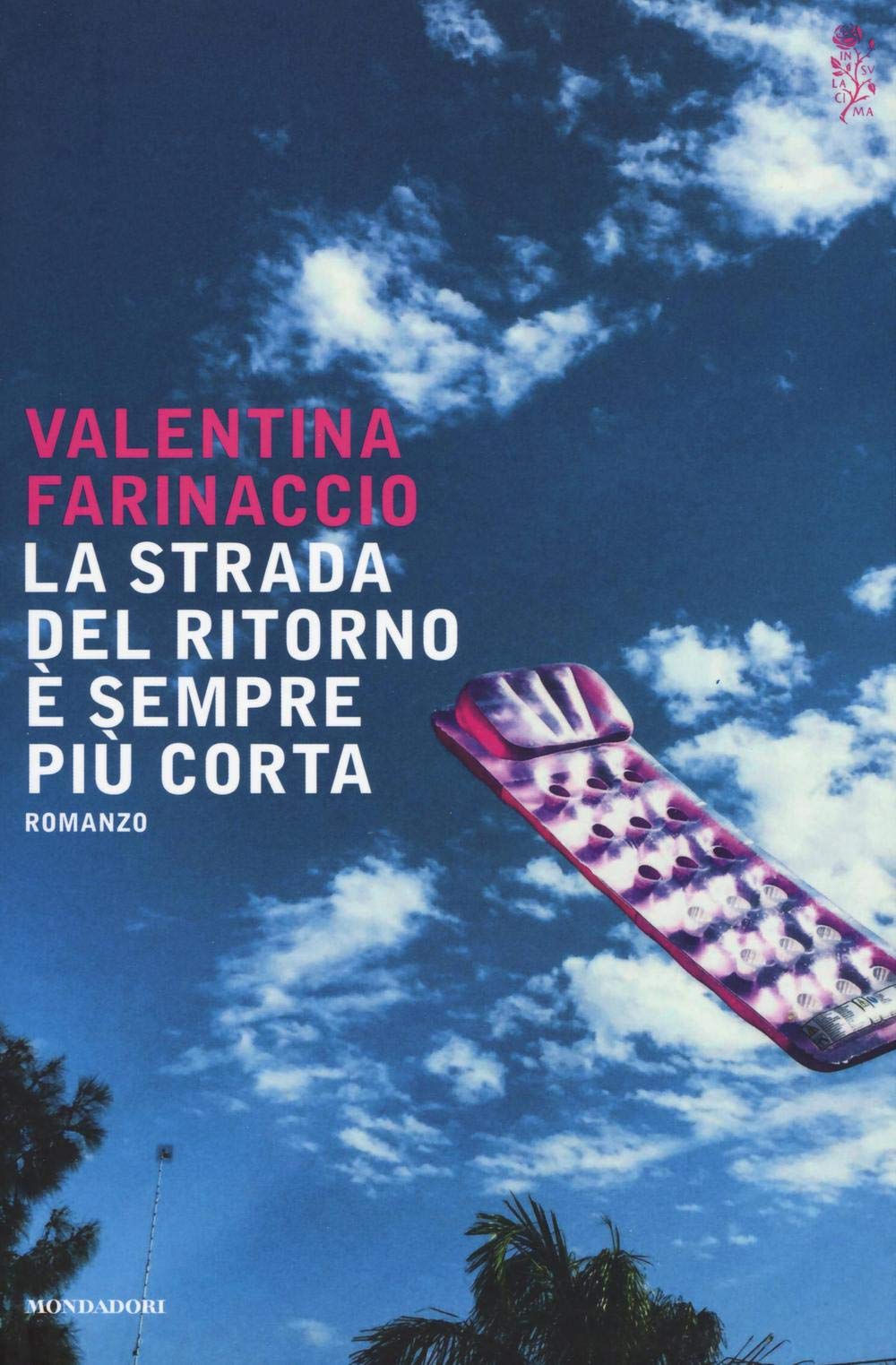 La strada del ritorno è sempre più corta book