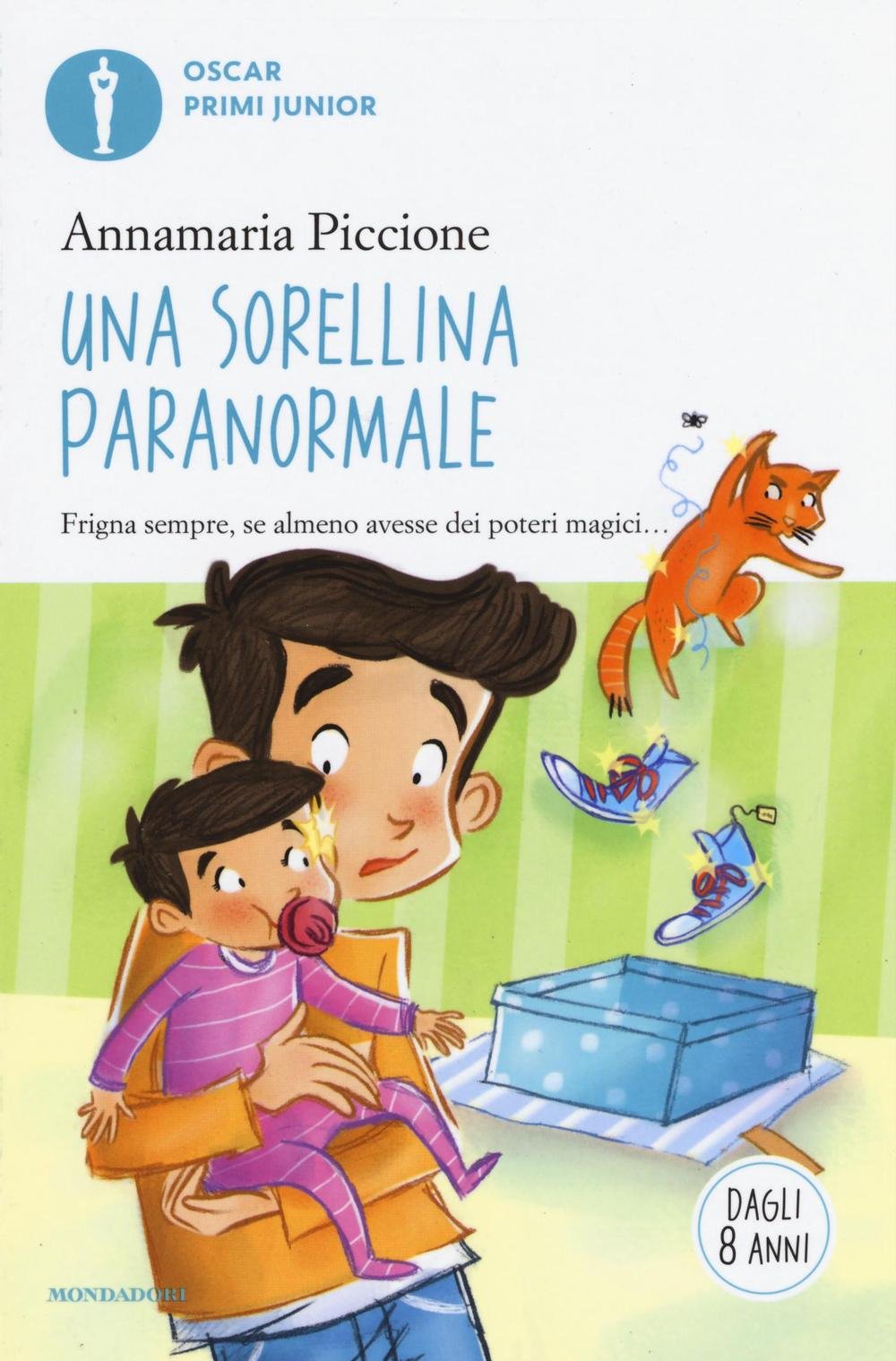 Una sorellina paranormale (Oscar primi junior) Non-fiction