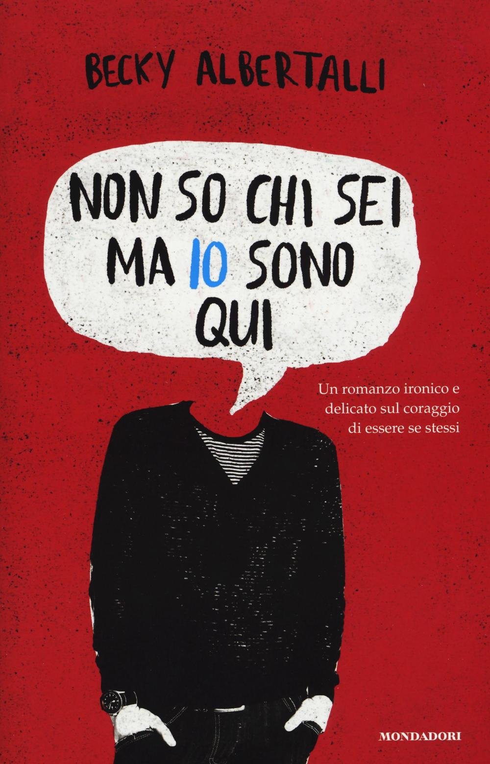 Non so chi sei ma io sono qui book