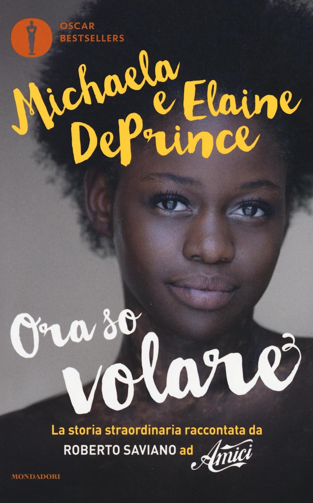 Ora so volare (Oscar bestsellers) Education