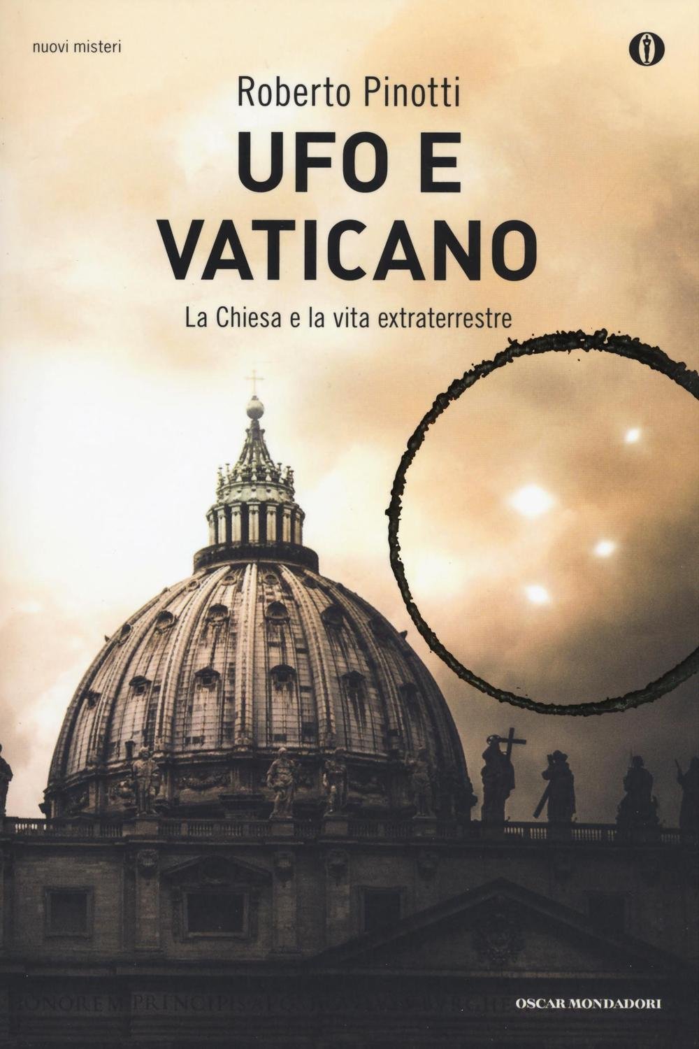 Ufo e Vaticano. La Chiesa e la vita extraterrestre book