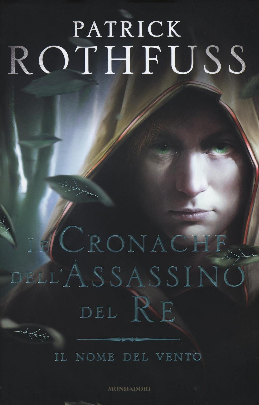 Il nome del vento. Le cronache dell'assassino del re book