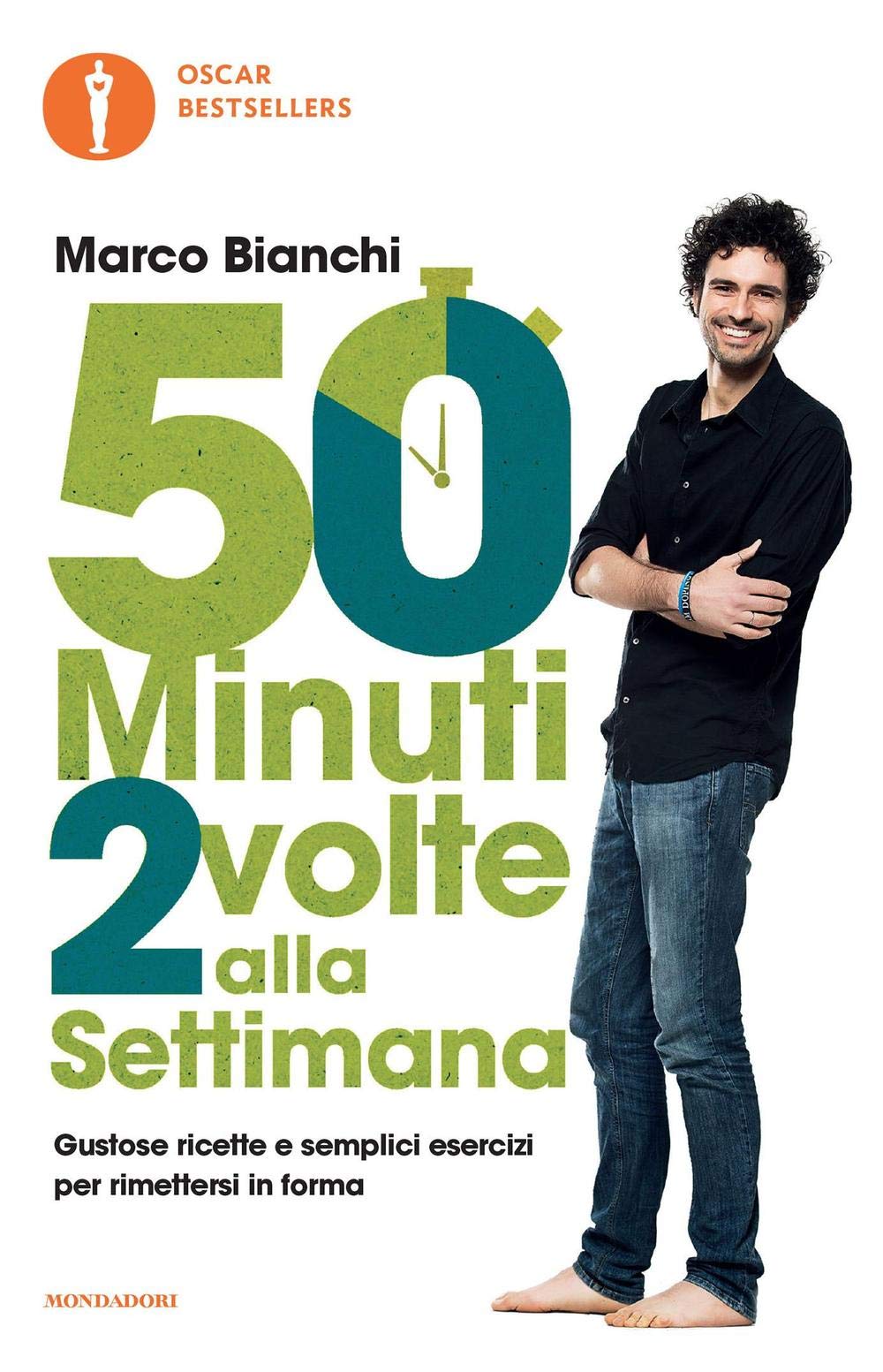 50 minuti 2 volte alla settimana. Gustose ricette e semplici esercizi per rimettersi in forma Leisure, Home & Garden