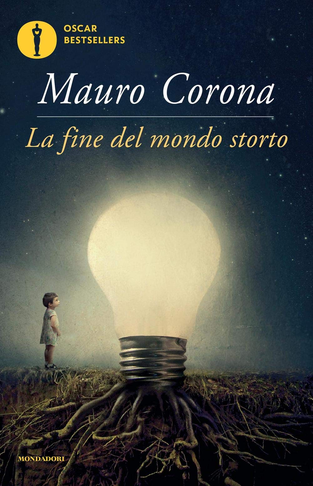 La fine del mondo storto (Oscar bestsellers) Contemporary literature