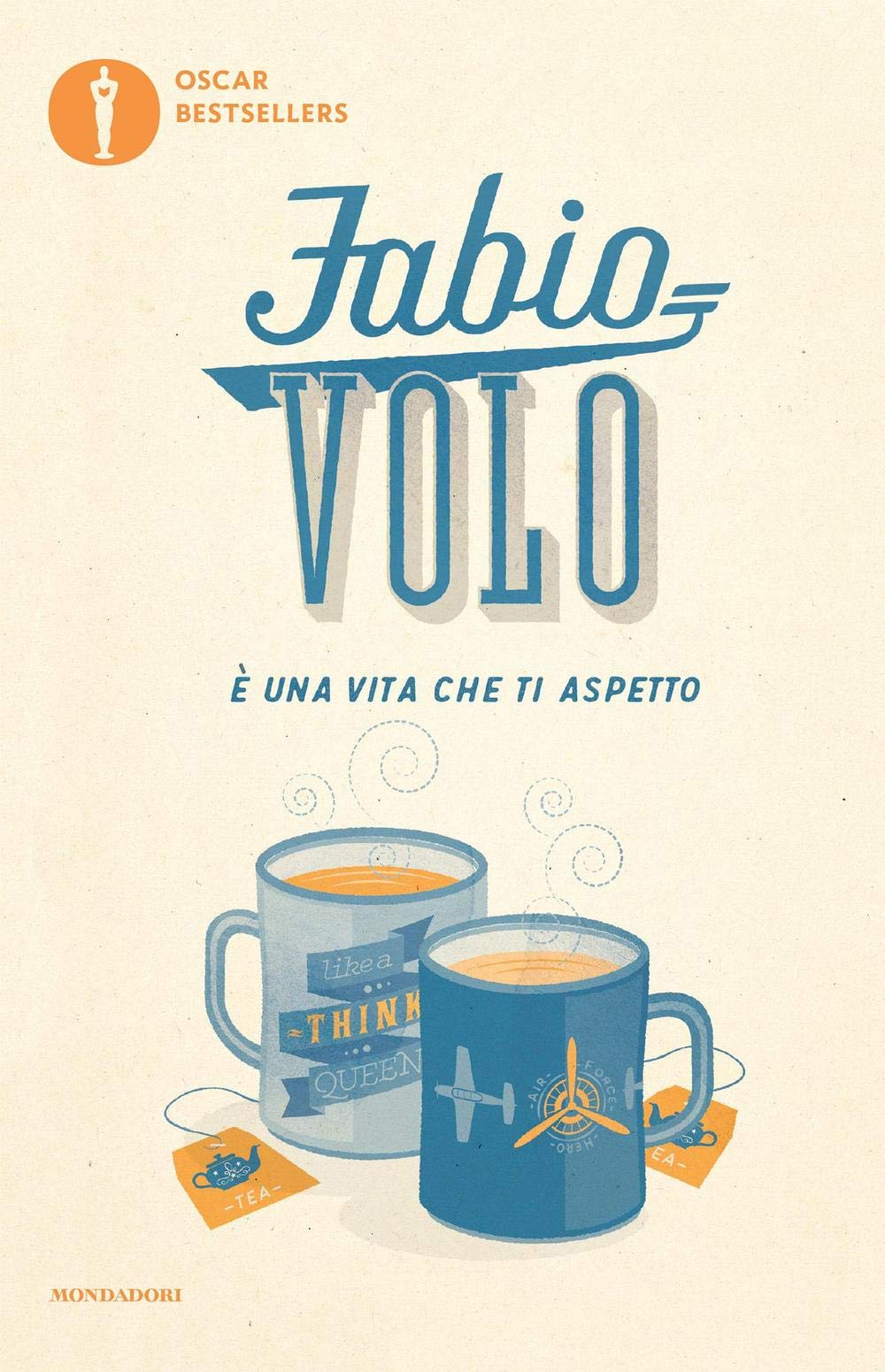 E una vita che ti aspetto (Oscar bestsellers) Contemporary literature